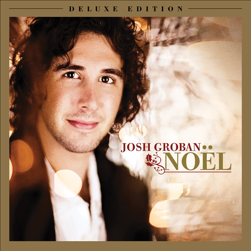 Josh Groban Zum 10. Geburtstag "Noël" erscheint als Deluxe Edition